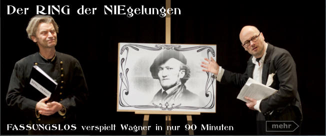 mehr FASSUNGSLOS verspielt Wagner in nur 90 Minuten Der RING der NIEgelungen
