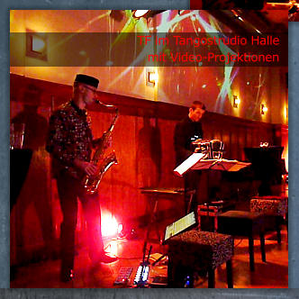 TF im Tangostrudio Halle mit Video-Projektionen